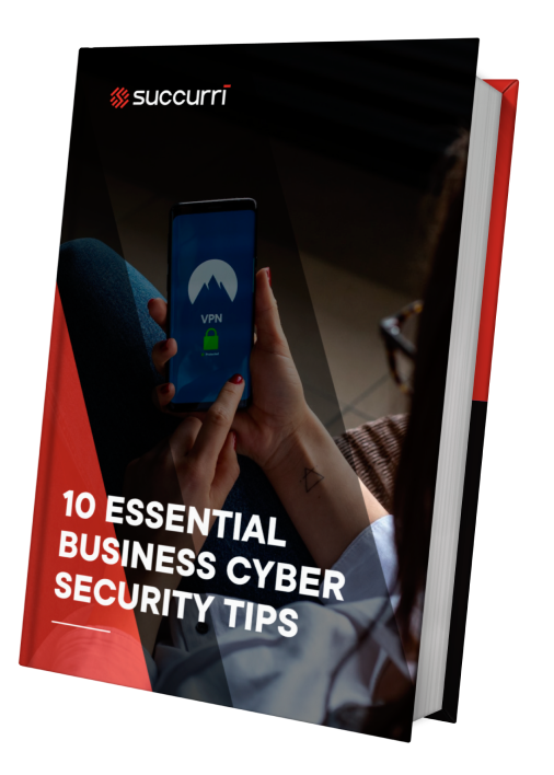 10 ESSENTIAL BUSINESS CYBERSECURITY TIPS