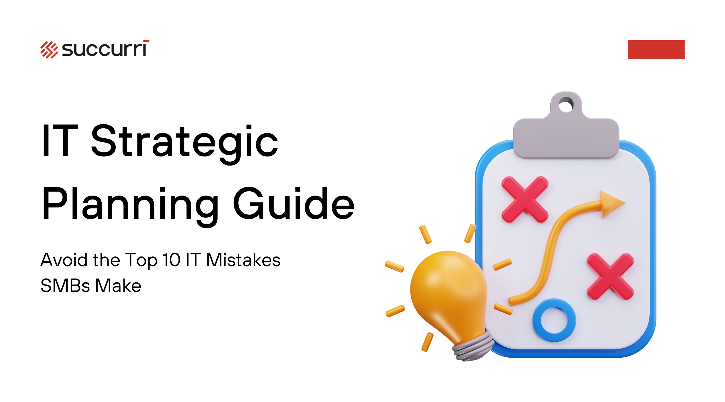 FI IT Strategic Planning Guide_ Avoid the Top 10 IT Mistakes SMBs Make