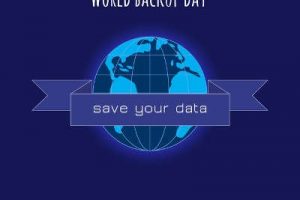 This World Backup Day, Don’t Get Caught Without a Plan